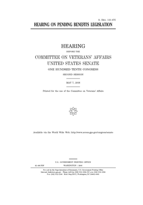 Hearing on pending benefits legislation by United States Congress, United States Senate, Committee On Veterans (senate)