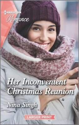 Her Inconvenient Christmas Reunion by Nina Singh