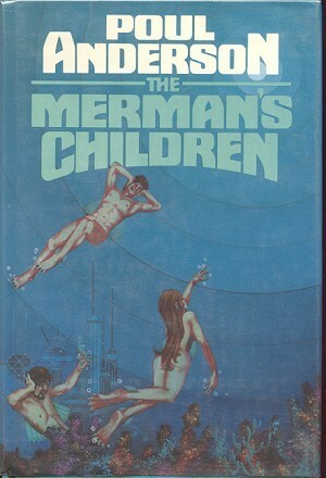 The Merman's Children by Poul Anderson