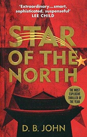 Star of the North by D.B. John