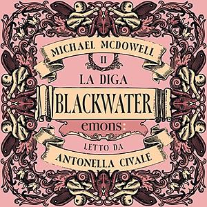 La diga by Michael McDowell