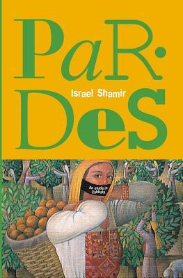 Pardes by Israel Shamir