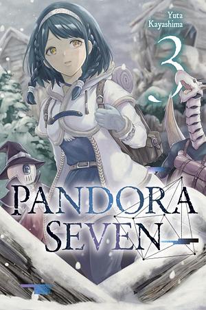Pandora Seven, Vol. 3 by Yuta Kayashima