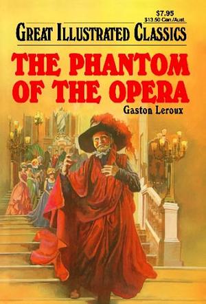 The Phantom of the Opera by Robert Schoolcraft, Shannon Donnelly, Shannon Donnelly