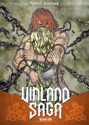 Vinland Saga, Volume 6 by Makoto Yukimura