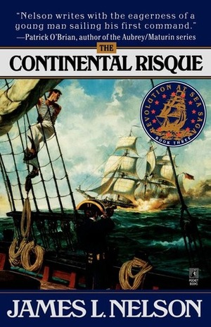 The Continental Risque by James L. Nelson