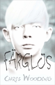 Färglös by Chris Wooding, Helena Olsson