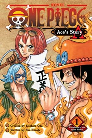 One Piece: Ace's Story, Vol. 1 by Eiichiro Oda, Sho Hinata