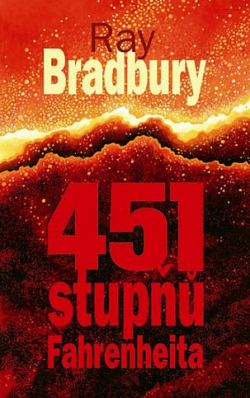 451 stupňů Fahrenheita by Ray Bradbury