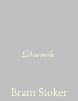 Dracula by Bram Stoker