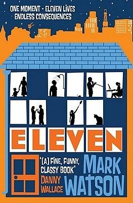 Eleven by Watson, Mark by Mark Watson, Mark Watson