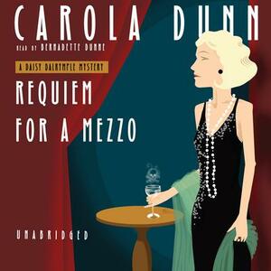 Requiem for a Mezzo by Carola Dunn
