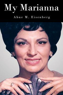 My Marianna by Abne M. Eisenberg