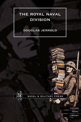 Royal Naval Division by Douglas Jerrold