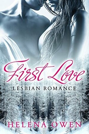 First Love by Helena Owen