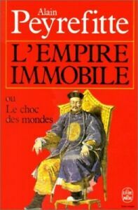 L'Empire immobile by Alain Peyrefitte