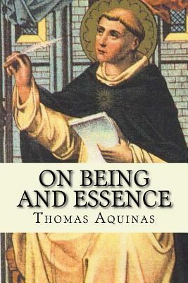On Being and Essence by St. Thomas Aquinas