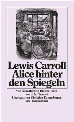 Alice hinter den Spiegeln by Lewis Carroll