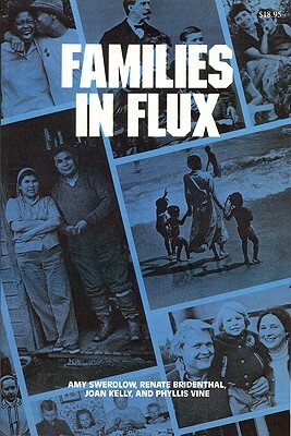 Families in Flux by Renate Bridenthal, Amy Swerdlow, Joan Kelly