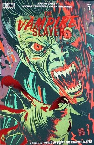 Vampire Slayer # 1 by Sarah Gailey, Sarah Gailey, Michael Shelfer