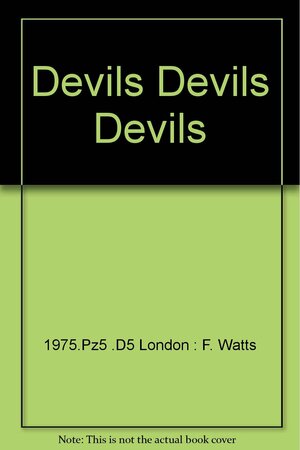 Devils, Devils, Devils by M.A. Jagendorf, José Laki, Robert Louis Stevenson, A.E. Coppard, William John Thoms, Anonymous, Helen Hoke, Dorothy Gladys Spicer, Stephen Vincent Benét, August Derleth, H.P. Lovecraft, Guy de Maupassant, Godfried Bomans