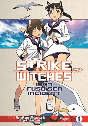 Strike Witches: 1937 Fuso Sea Incident Vol 1 by Humikane Shimada, Ningen