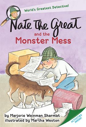 Nate the Great and the Monster Mess by Margorie Weinman Sharmat