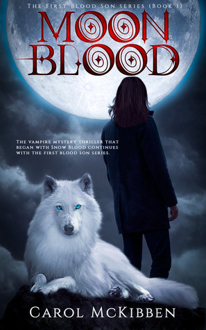 Moon Blood (Book 1) by Carol McKibben