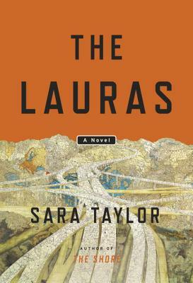 The Lauras by Sara Taylor