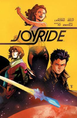 Joyride, Vol. 1 by Collin Kelly, Jackson Lanzing