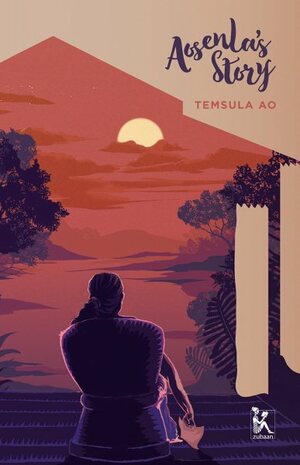 Aosenla's Story by Temsula Ao