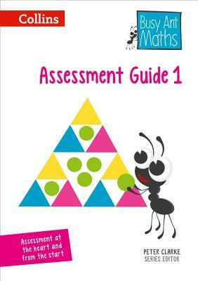 2014 Busy Ant Maths -- Year 1 Assessment Guide by Jo Power O'Keefe, Jeanette Mumford, Sandra Roberts