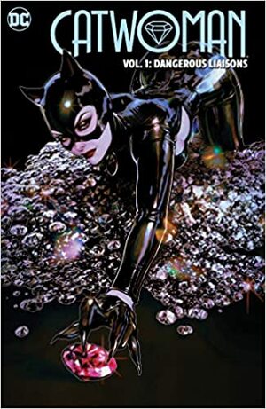 Catwoman Vol. 1: Dangerous Liaisons by Tini Howard