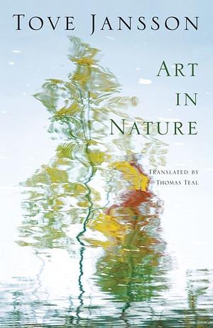 Art in Nature by Tove Jansson