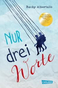 Nur drei Worte by Becky Albertalli