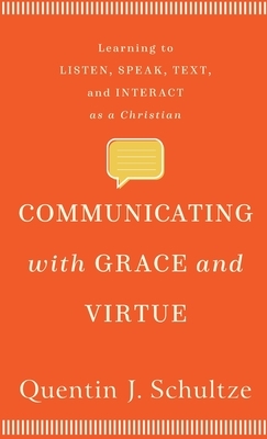 Communicating with Grace and Virtue by 