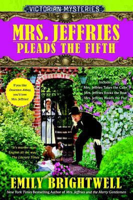 Mrs. Jeffries Pleads the Fifth by Emily Brightwell