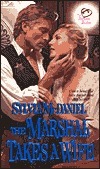 The Marshal Takes A Wife by Sylvia McDaniel