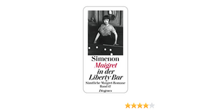 Maigret in der Liberty Bar by Angela Glas, Georges Simenon