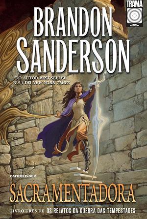 Sacramentadora by Brandon Sanderson