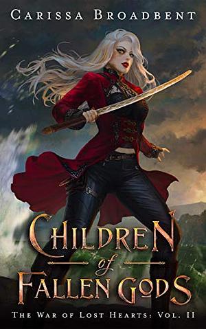 Children of Fallen Gods by Carissa Broadbent