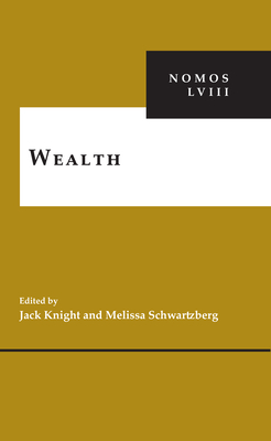 Wealth: Nomos LVIII by 