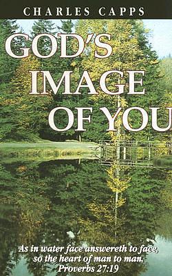 God's Image Of You by Charles Capps, Charles Capps