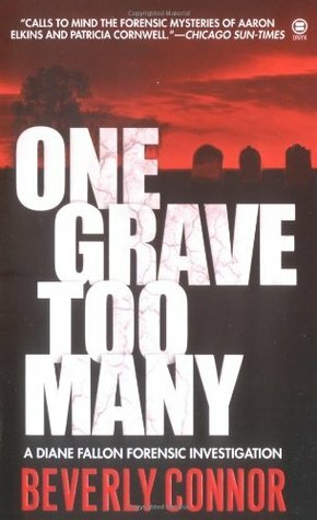 One Grave Too Many by Beverly Connor