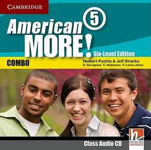 American More! Six-Level Edition Level 5 Class Audio CD by Jeff Stranks, Herbert Puchta, Günter Gerngross