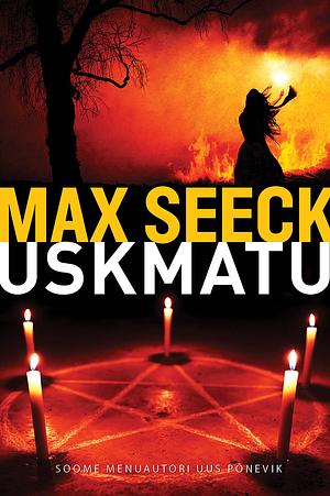 Uskmatu by Max Seeck