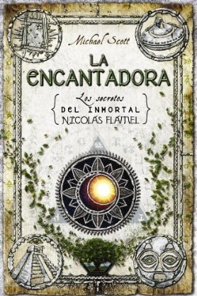 La Encantadora by Michael Scott, María Angulo Fernández