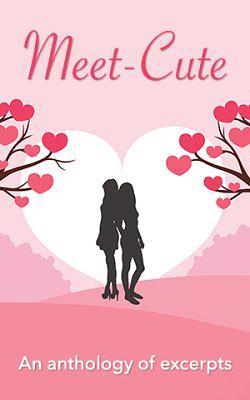 Meet-Cute: An Anthology of Excerpts by E.J. Noyes, Quinn Ivins, Violet Morley, R.L. Merrill, Anna Larner, Serena J. Bishop, Harper Bliss, Roz Alexander, Kimberly A. Todd, K.J ., Jo Havens, A.L. Lester, Katia Rose, Anna Stone, Sienna Waters, T.B. Markinson, S.W. Andersen, Rachel Spangler, Rachel Lacey, Shannon M. Harris, Laina Villeneuve, Lee Winter, Johana Gavez, Fiona Zedde, Chris Zett, Eliza Lentzski, Jess Lea, Jamey Moody, Jourdyn Kelly, Catherine Maiorisi, Claire Highton-Stevenson, Jae, Brenda Murphy, Anne Hagan, Melissa Price, Cade Haddock Strong, Milena McKay, A.L. Brooks, Renée Dahlia, Tiana Warner, Miranda MacLeod, Emily Banting, Adrian J. Smith, Cheyenne Blue, Stephanie Shea