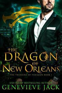 The Dragon of New Orleans by Genevieve Jack