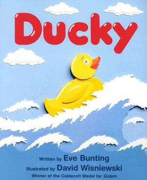 Ducky by Eve Bunting